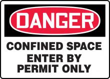 Accuform MCSP133VA - Safety Sign, DANGER CONFINED SPACE ENTER BY PERMIT ONLY, 7" x 10", Aluminum