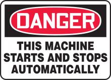 Accuform MEQM150VA - Safety Sign, DANGER THIS MACHINE STARTS AND STOPS AUTOMATICALLY, 7" x 10", Aluminum