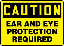 Accuform MPPA608VA - Safety Sign, CAUTION EAR AND EYE PROTECTION REQUIRED, 10" x 14", Aluminum